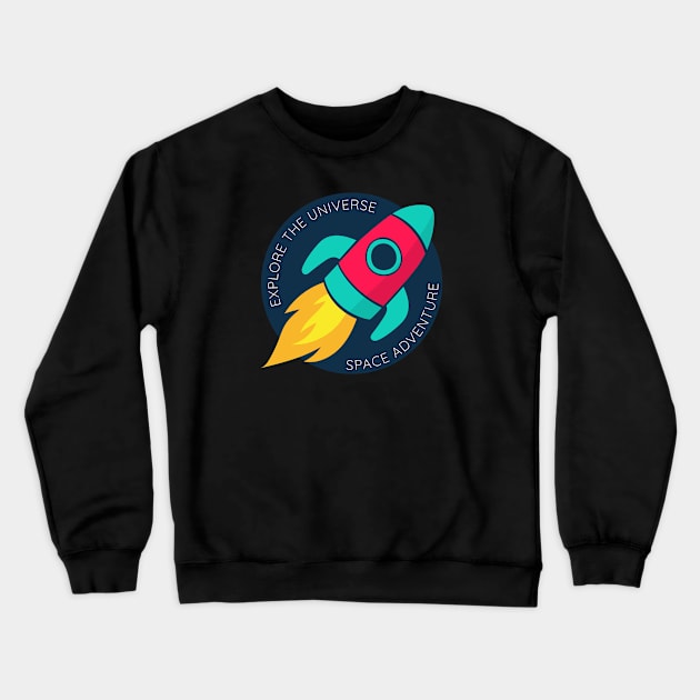 Explorer The Universe Space Adventure Crewneck Sweatshirt by MaiKStore